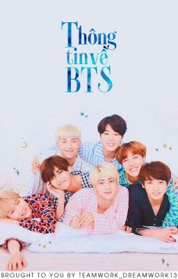 Thông Tin Về BTS - Bangtan Seonyeondan