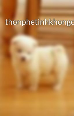 thonphetinhkhongchuong3quyen5