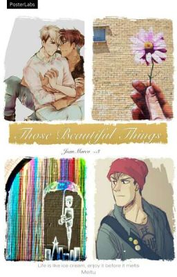 Those Beautiful Things (JeanMarco)