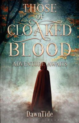 Those of Cloaked Blood