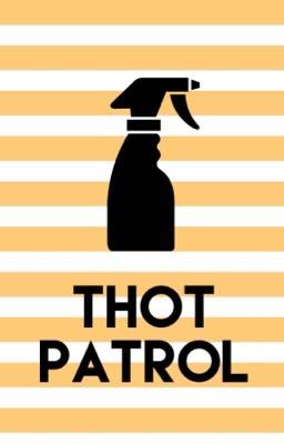 THOT PATROL [BxB]