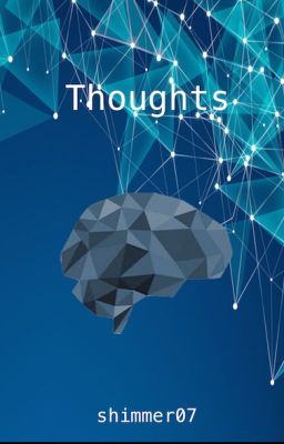 Thoughts