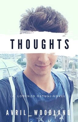 Thoughts|| Lorenzo Ostuni (English)