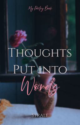 Thoughts Put into Words