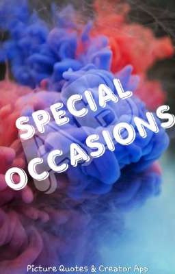 Thoughts( Quotes) on special occasions