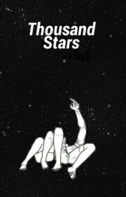 thousand stars w/ Louis.T