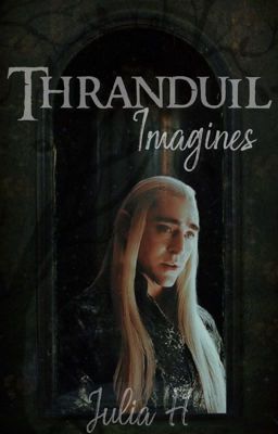 Thranduil Imagines