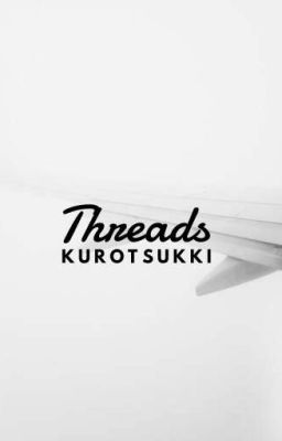 Threads Kurotsukki 🍓🍃