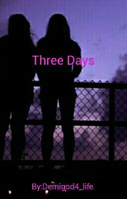 Three Days