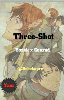 Three-Shot [Yozak x Conrad]