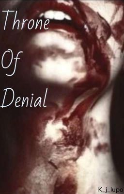 Throne Of Denial | Em. Cullen & R. Hale