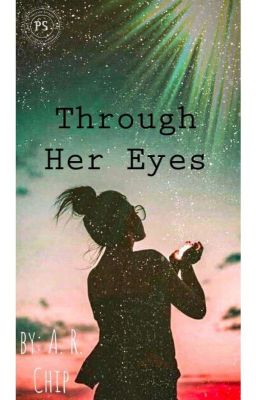 Through Her Eyes