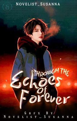 Through The Echoes Of Forever | JJK「C」