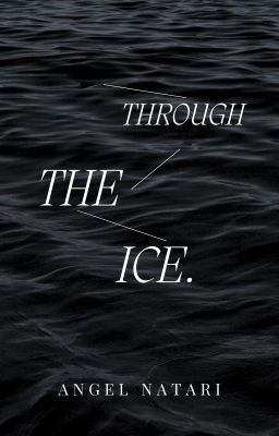 Through the Ice