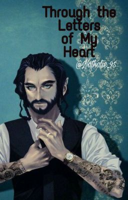 Through the letters of my heart (ThorinxReader)