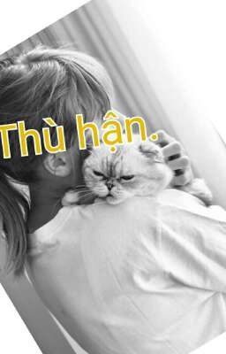 Thù Hận. Vsoo