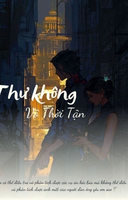 Thư Không Vô Thời Tận