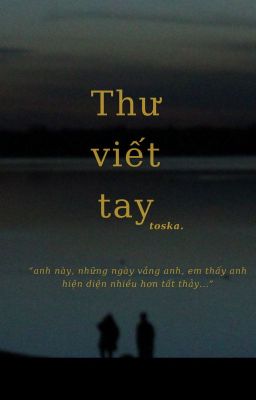 thư viết tay - toska.