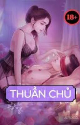 Thuần Chủ ( H+)