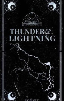 Thunder and Lightning | The Darkling