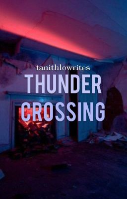 thunder crossing