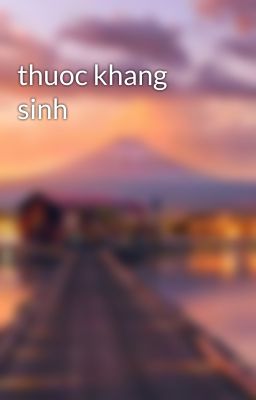 thuoc khang sinh