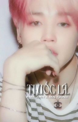 thuốc lá ✗ yoonmin