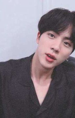 thương anh | 김석진 | seokJin shortfic