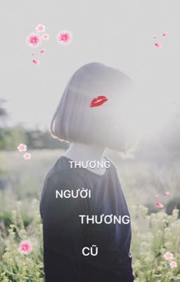 Thương Người Thương Cũ