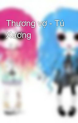 Thương vợ - Tú Xương