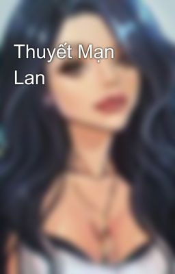 Thuyết Mạn Lan