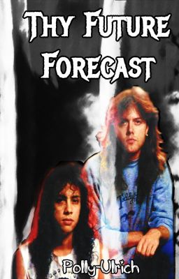 Thy Future Forecast (Metallica, Klars)