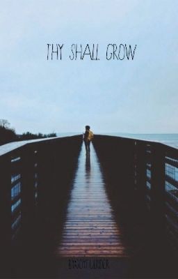 Thy Shall Grow (A Vampire Diaries Fan fiction)