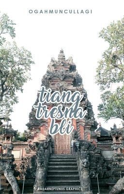 Tiang Tresna Bli 