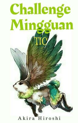 TIC CHALLENGE MINGGUAN