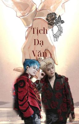 Tịch Dạ Văn [RhyCap] 