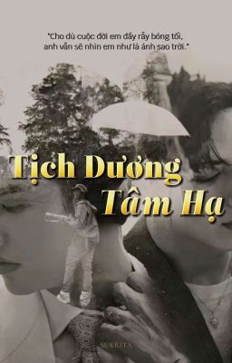 TỊCH DƯƠNG TÂM HẠ