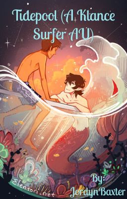 Tidepool (A Klance Surfer AU)