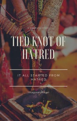 TIED KNOT OF HATRED 