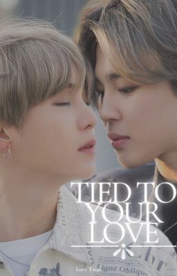 Tied To Your Love  ||JimSu||