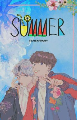 Tiệm Bánh Quy || TaeKook || Hè