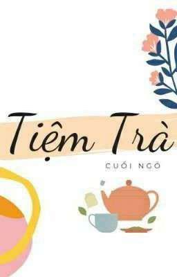 Tiệm Trà Cuối Ngõ