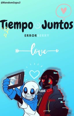 Tiempo juntos [ErrorBerry]