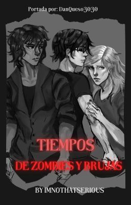 Tiempos De Brujas Y Zombies (La Casa Búho)