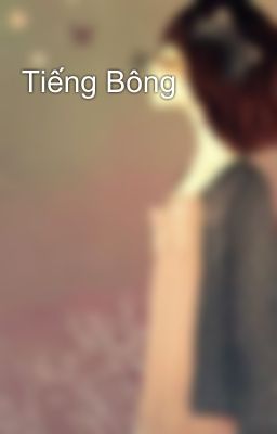 Tiếng Bông