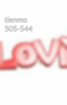 tienmo 505-544