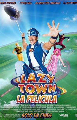 Tierra 16804: LazyTown: La Pelicula (2009)