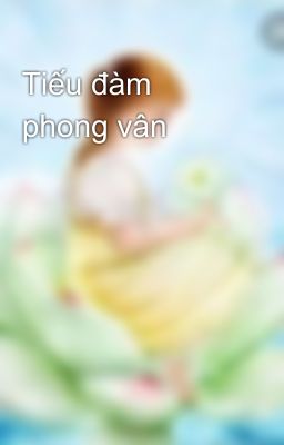 Tiếu đàm phong vân