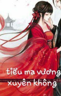 Tiểu ma vương xuyên không