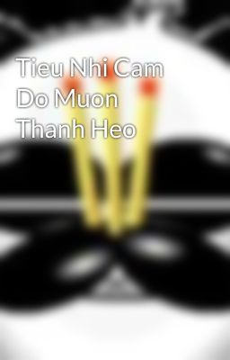 Tieu Nhi Cam Do Muon Thanh Heo